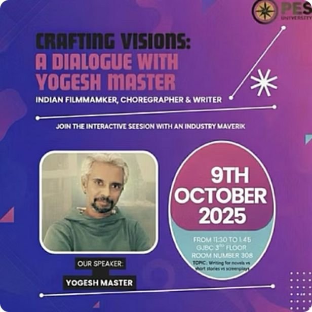 Poster for Crafting Visions, an interactive session with filmmaker Yogesh Master for journalism and mass communication students at PES University